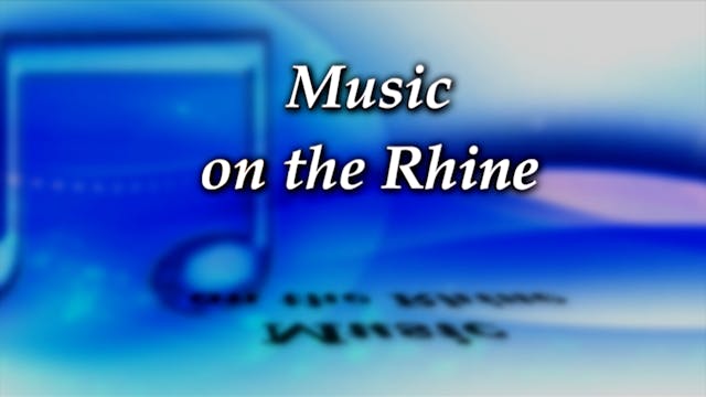 Music On The Rhine River