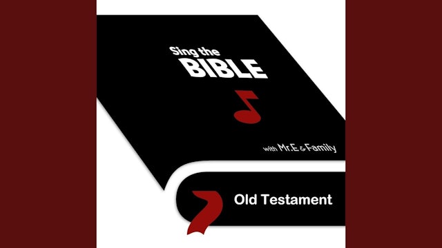 Sing the Bible: Old Testament
