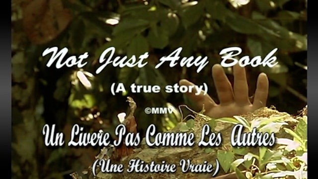 Un Livere Pas Comme Les Autres (Not Just Any Book)- Harvest Productions (French)