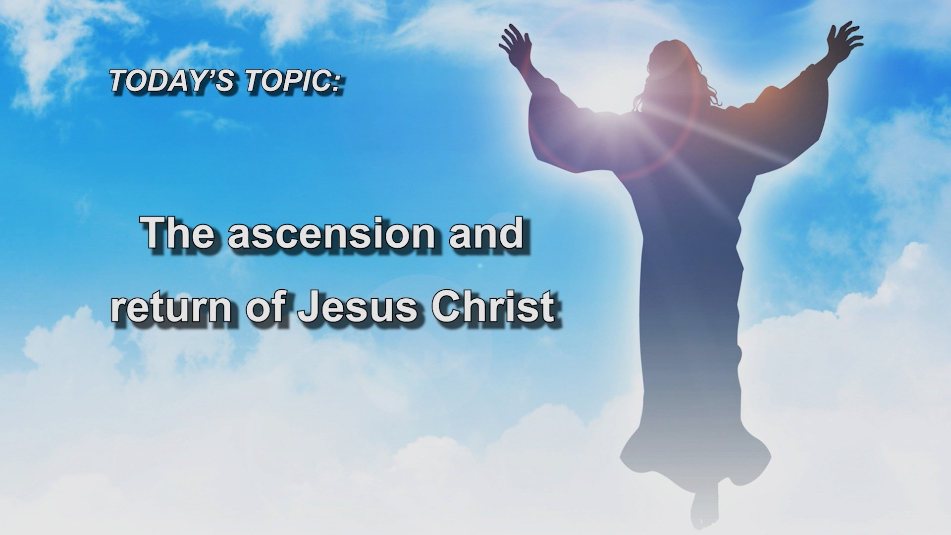 The Ascension And Return Of Jesus Christ with Erwin Lutzer