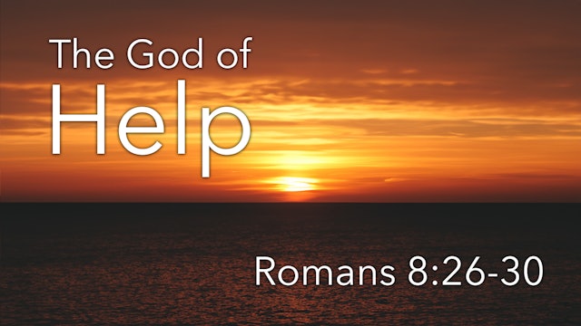 At Calvary "The God Of Help"