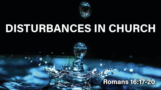 At Calvary "Disturbances In Church"