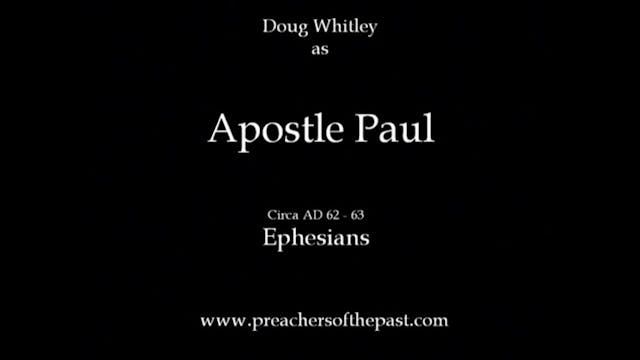 The Apostle Paul To The Ephesians - P...