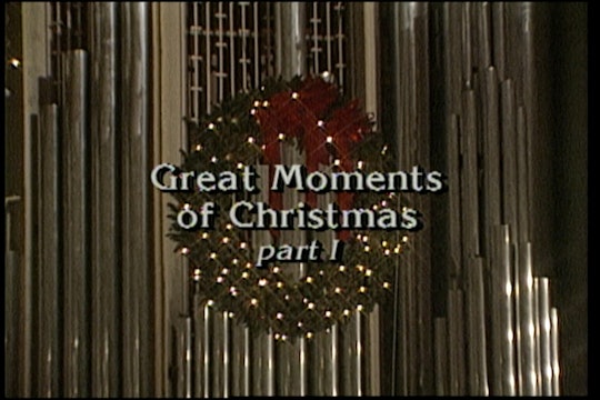 Great Moments Of Christmas - Part 1