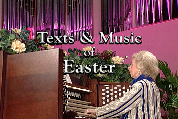 Texts And Music Of Easter