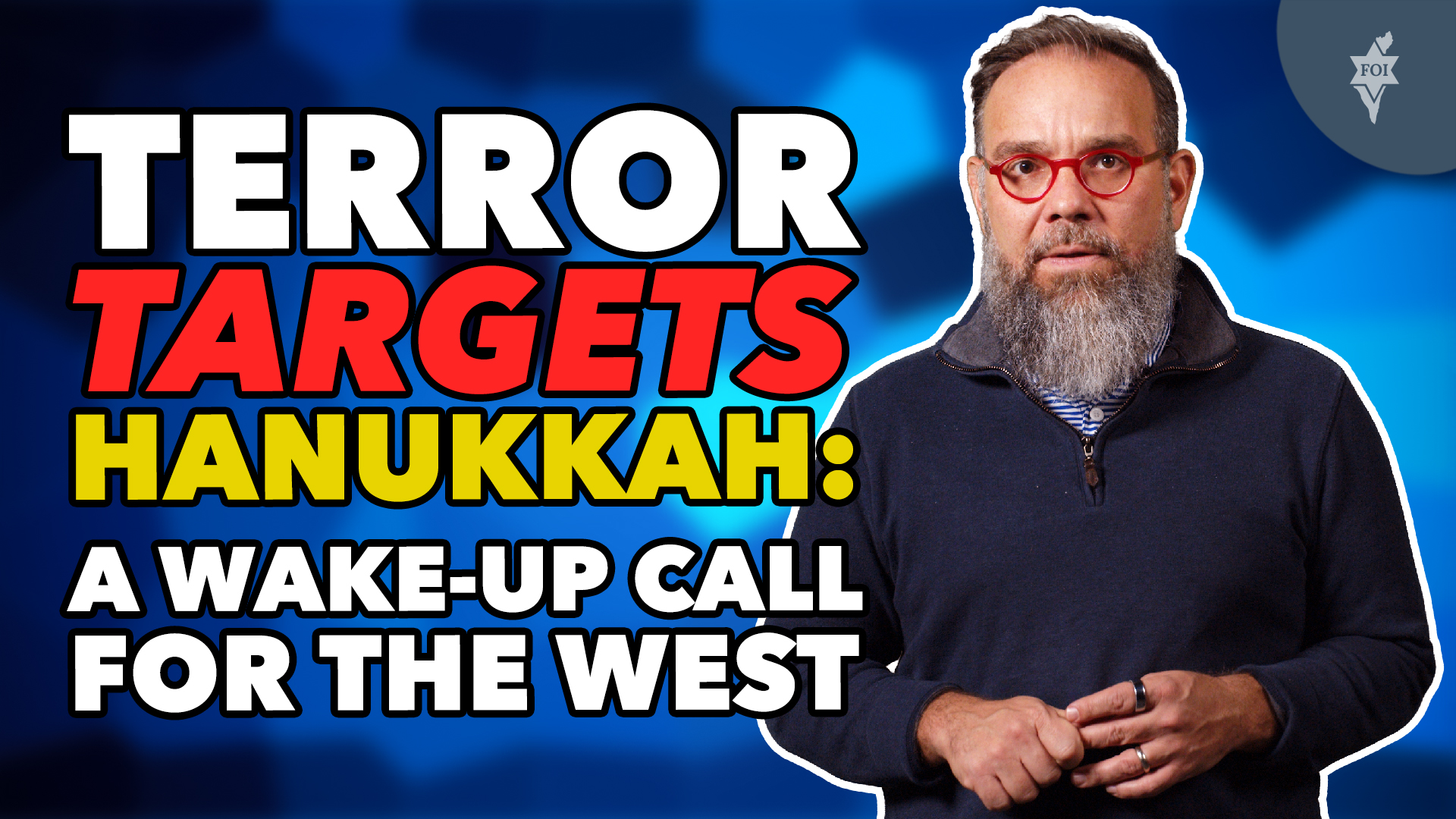 Terror Targets Hanukkah