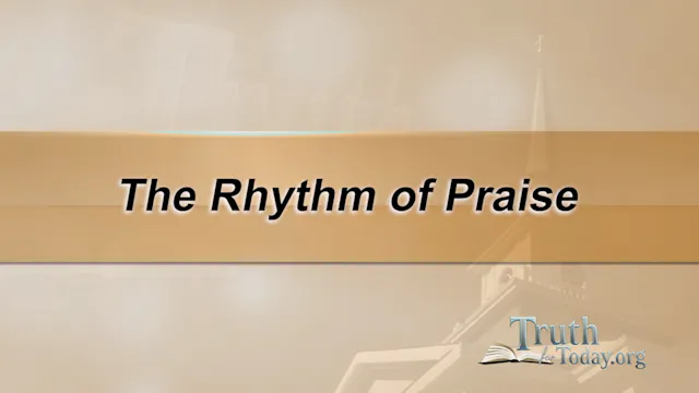 The Rhythm Of Praise