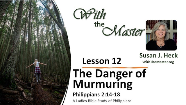 The Danger Of Murmuring