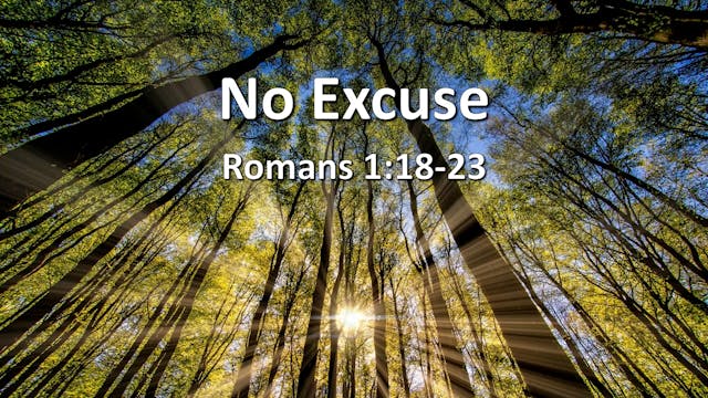 At Calvary "No Excuse"