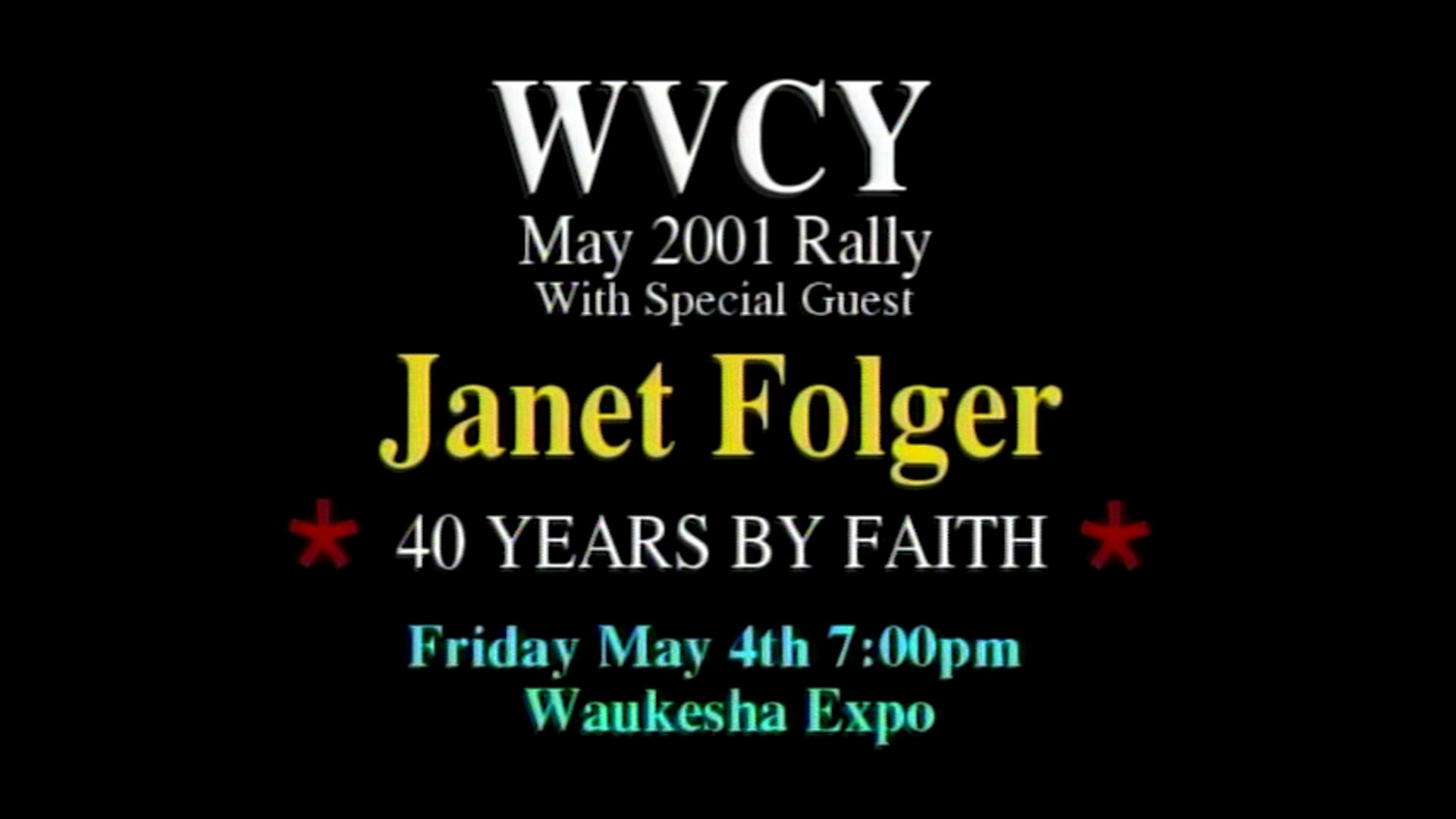 40th Anniversary Rally with Janet Folger (2001)