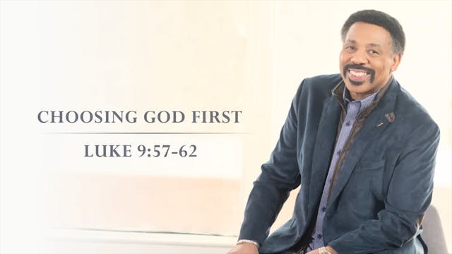 Choosing God First