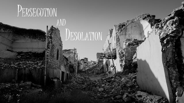 At Calvary "Persecution And Desolation"