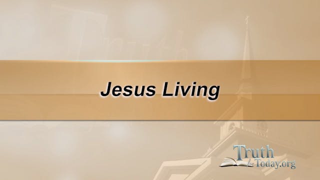 Jesus Living