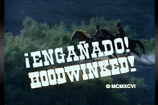 Engañado (Hoodwinked) - Harvest Produ...