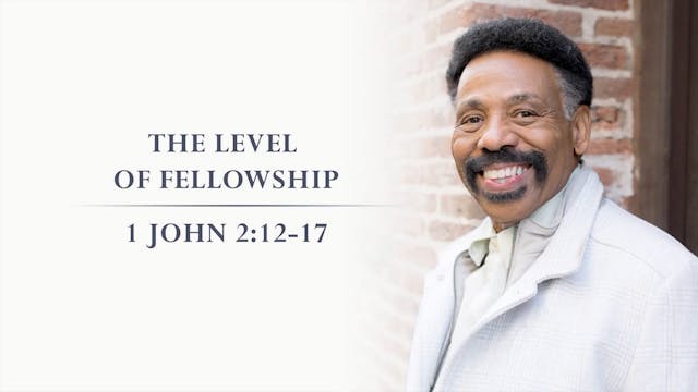 The Level Of Fellowship