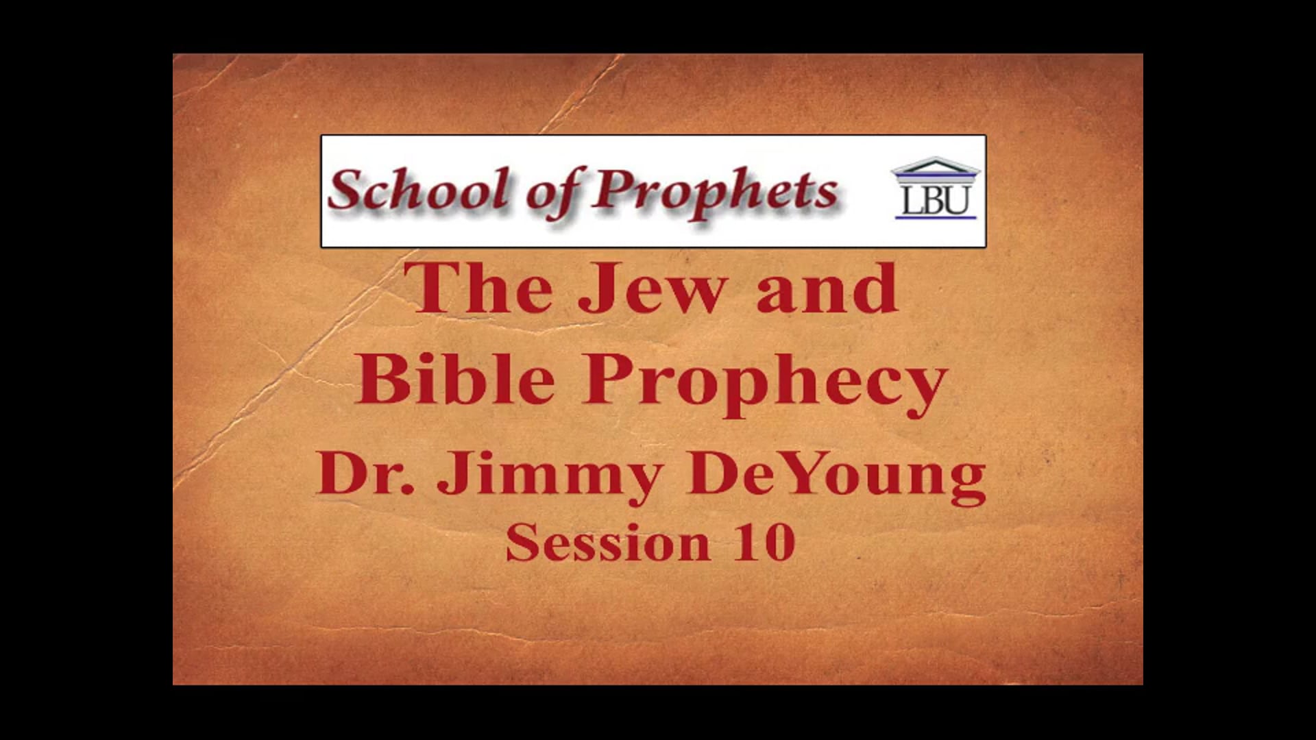 The Jew and Bible Prophecy 10