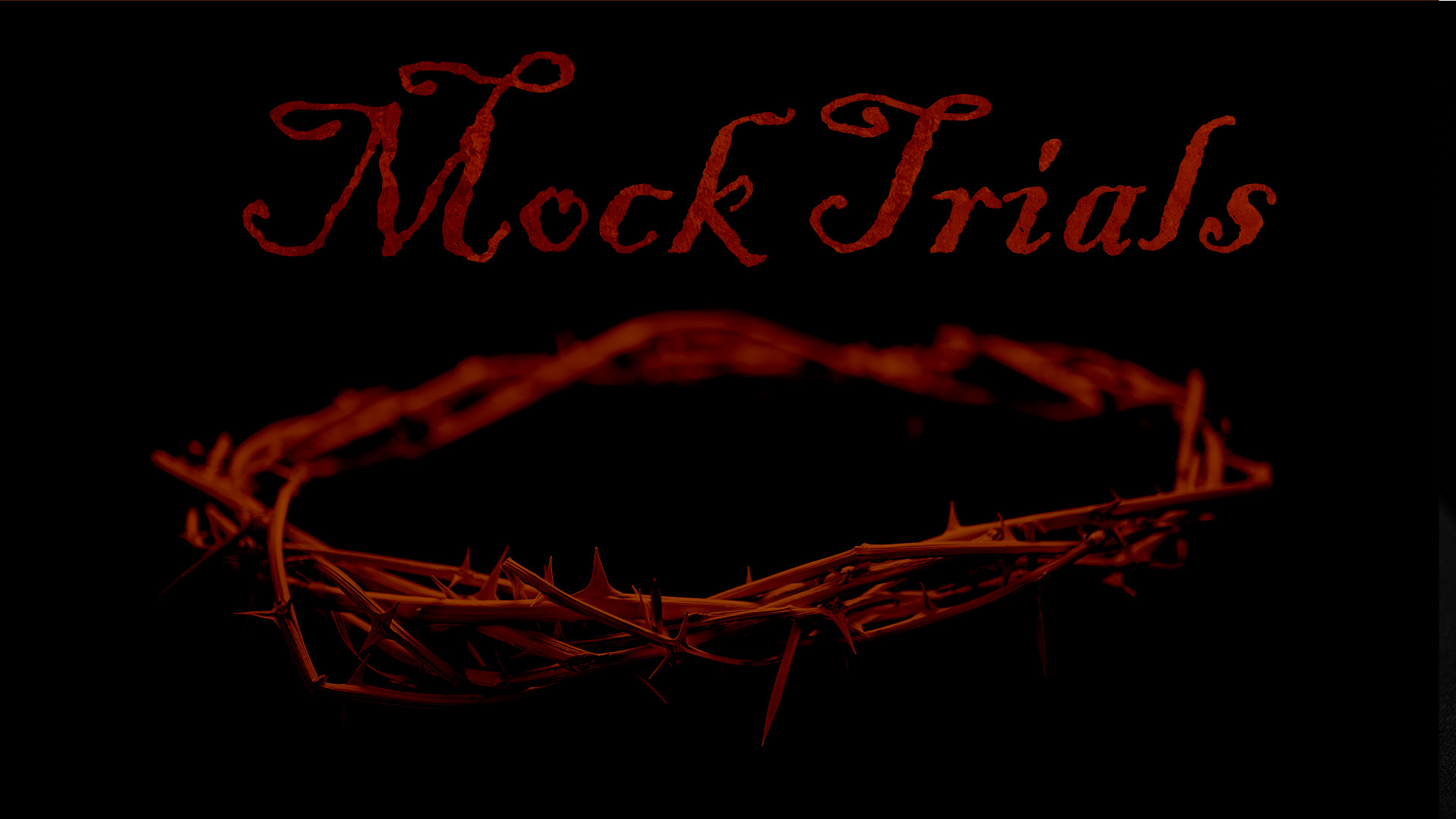 At Calvary "Mock Trials"