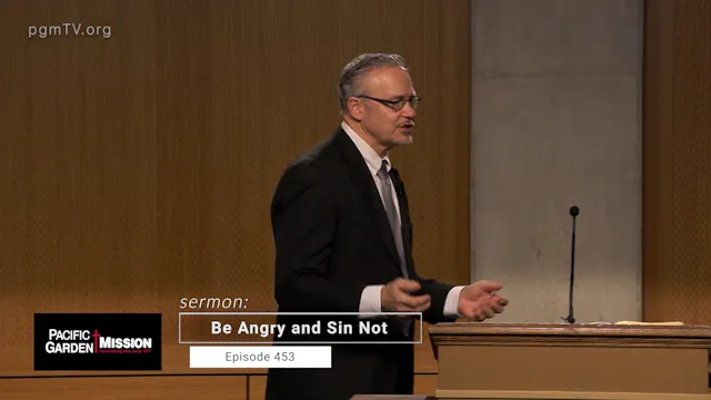 PGM TV - Be Angry And Sin Not