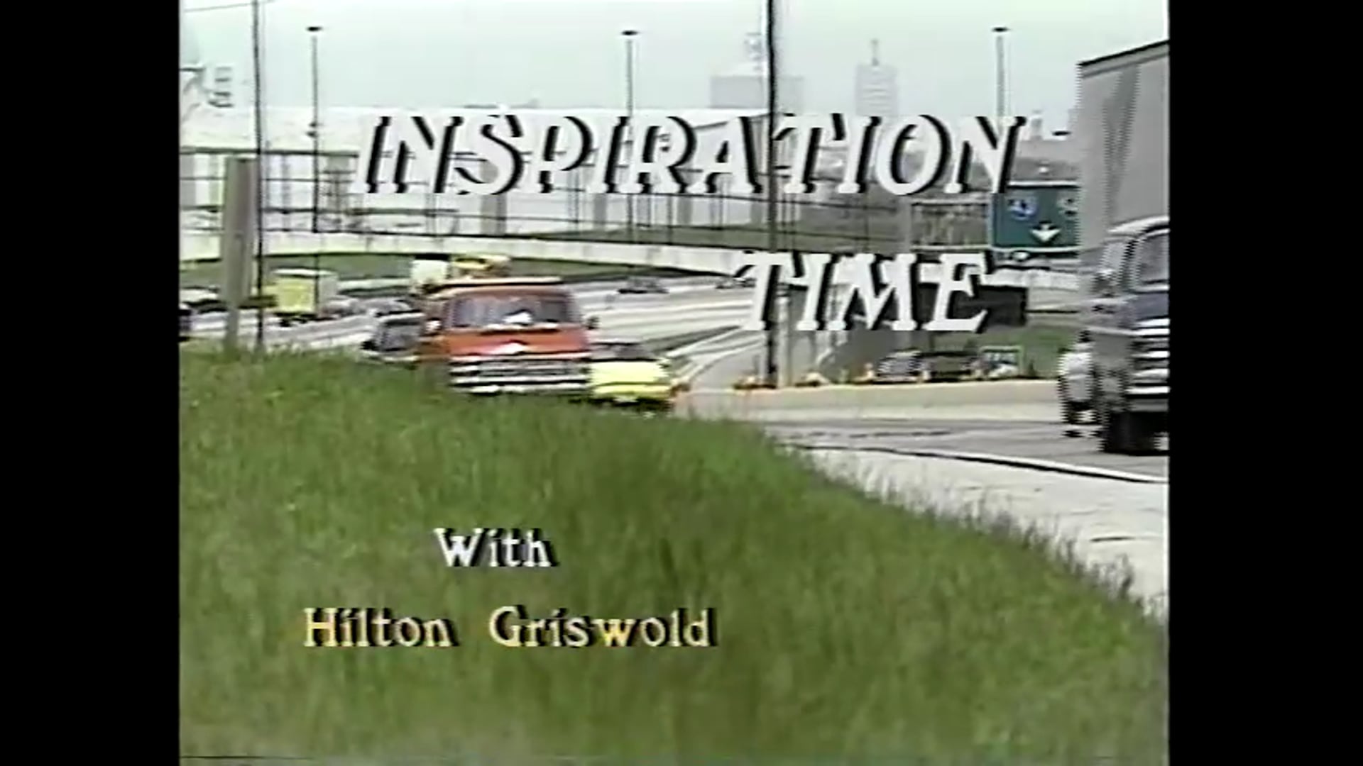 Inspiration Time with Hilton Griswold - Episode 25