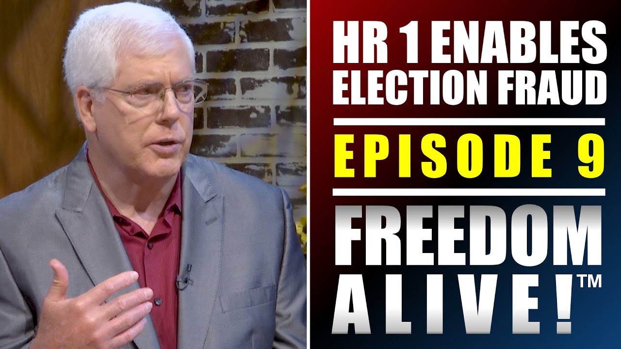 HR1 Enables Election Fraud!