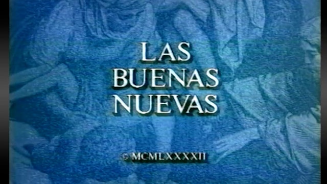Las Buenas Nuevas (The Good News) - Harvest Productions (Spanish)