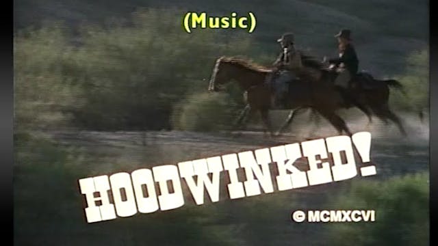 Hoodwinked - Harvest Productions (Eng...