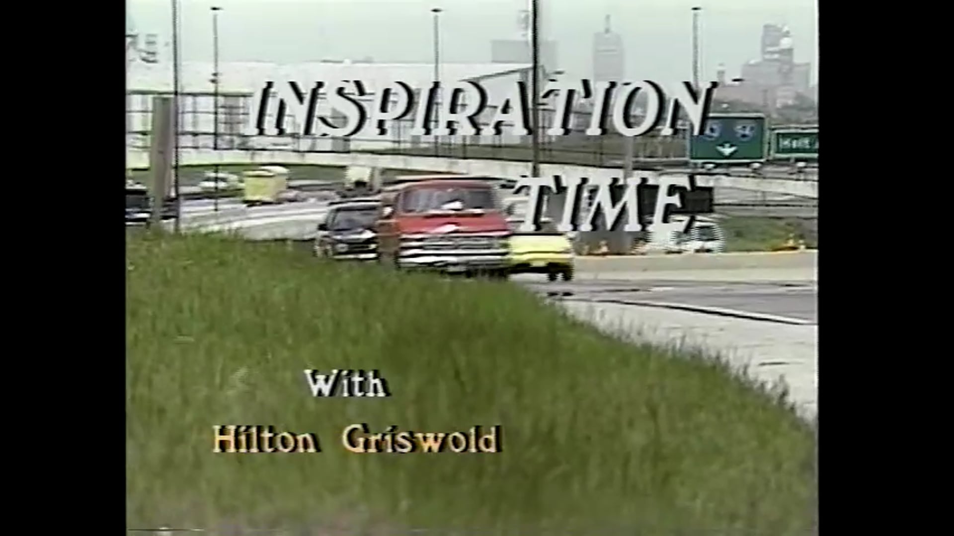 Inspiration Time with Hilton Griswold - Episode 36