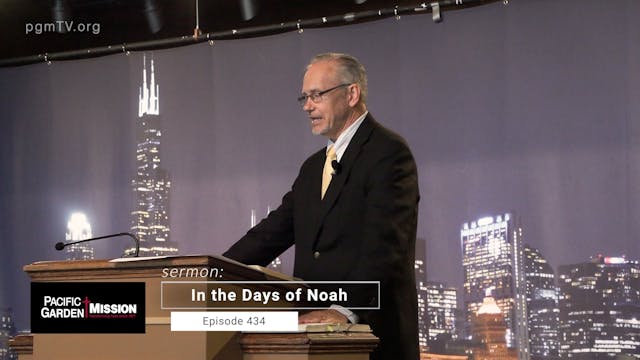 PGM TV - In The Days Of Noah