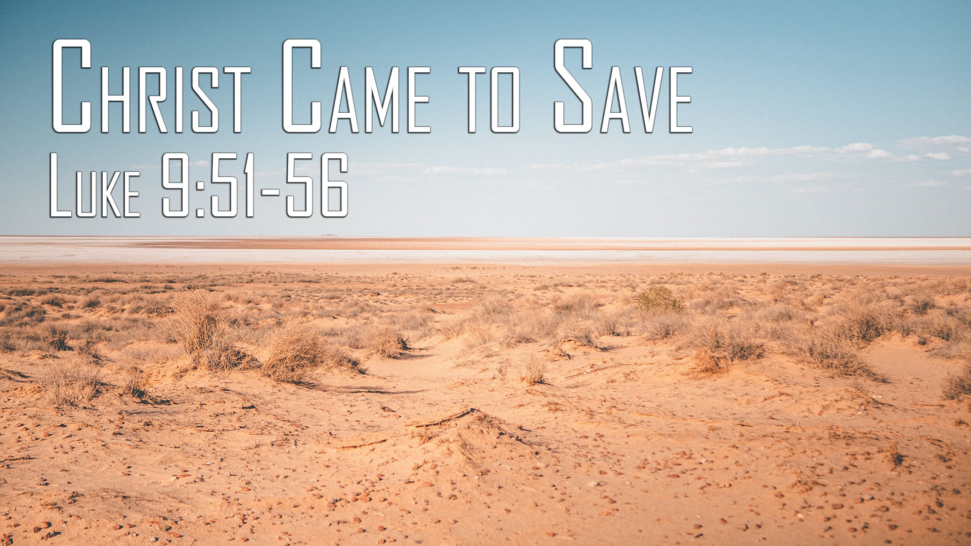 At Calvary "Christ Came To Save"