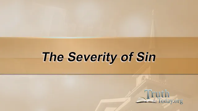 The Severity Of Sin