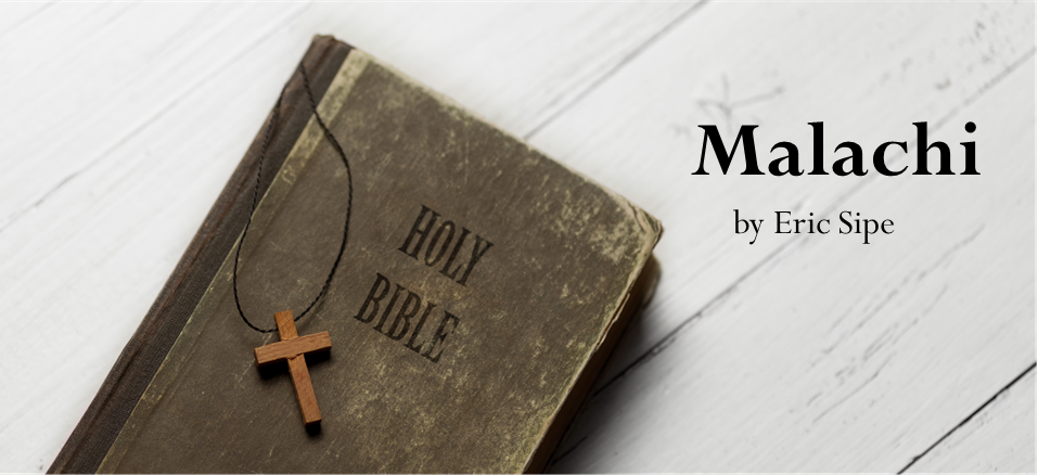 Lesson 6 -  God’s Divine Justice Will Prevail (Malachi 2:17-3:5)