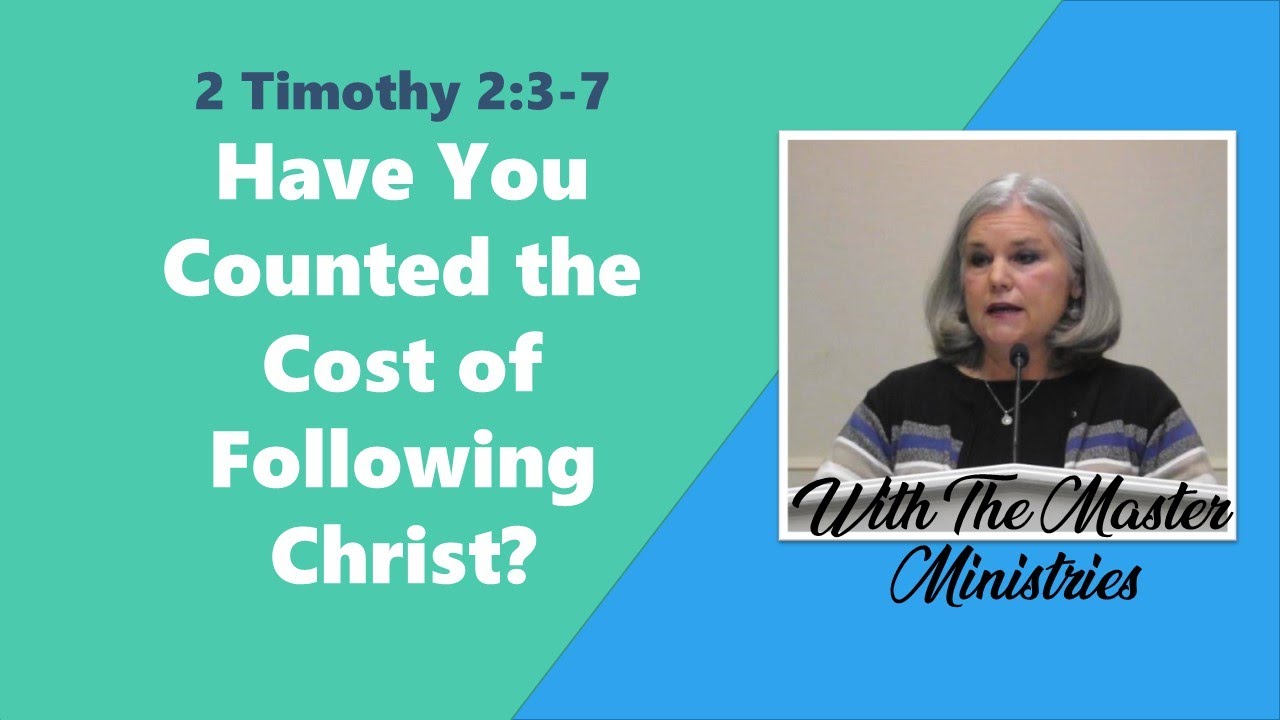 Have You Counted The Cost Of Following Christ