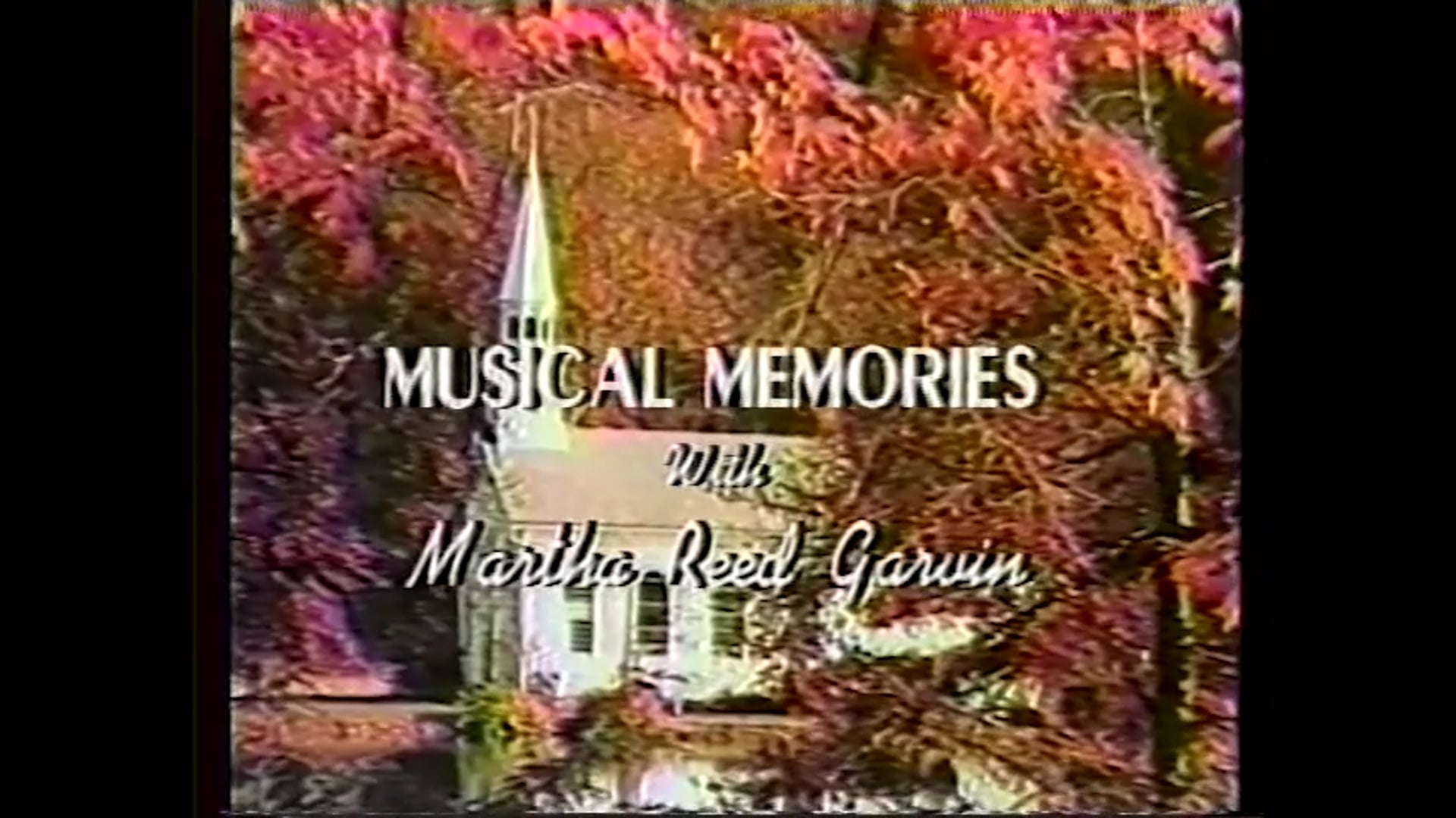 Draw Me Nearer - Musical Memories with Martha Reed Garvin