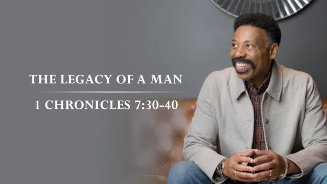 The Legacy Of A Man