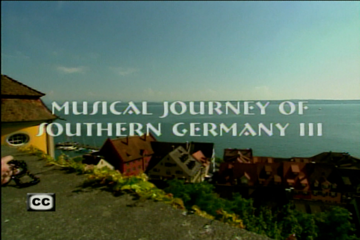 Musical Journey Of Southern Germany 3