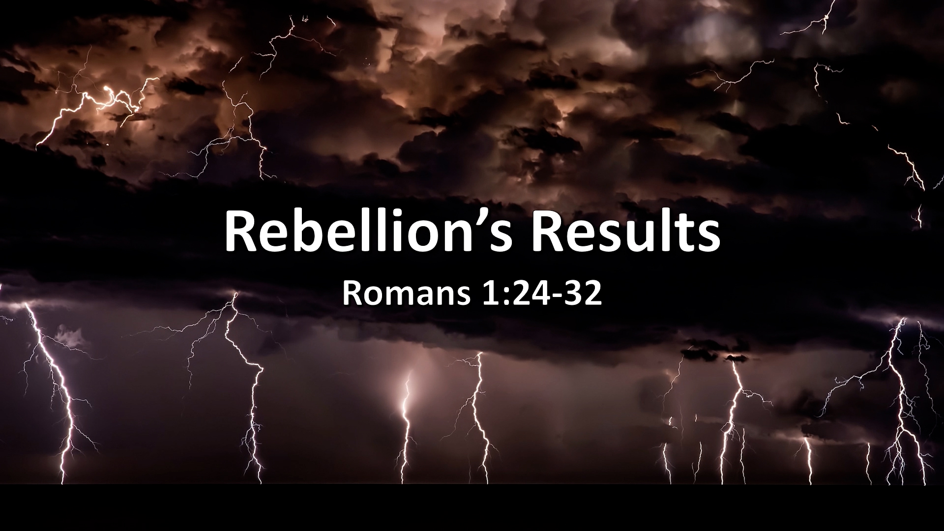 At Calvary "Rebellion's Results"