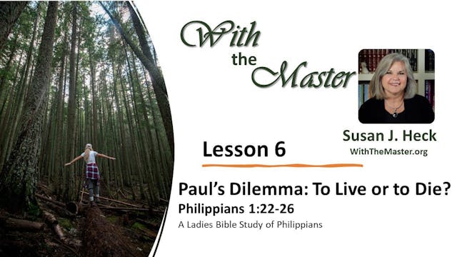 Paul's Dilemma: To Live Or To Die