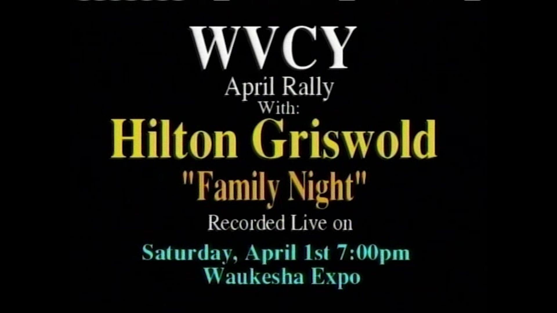 Hilton Griswold Rally "Inspiration Time LIVE!" (2000)