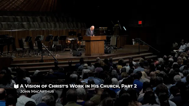 A Visions Of Christ's Work In His Chu...