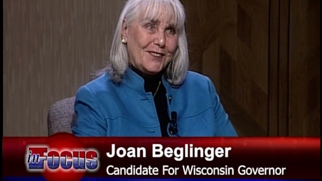 Candidate Joan Beglinger "The Race For Wisconsin Governor"