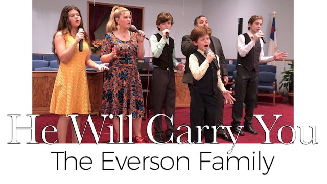 He Will Carry You (Family, A Cappella)