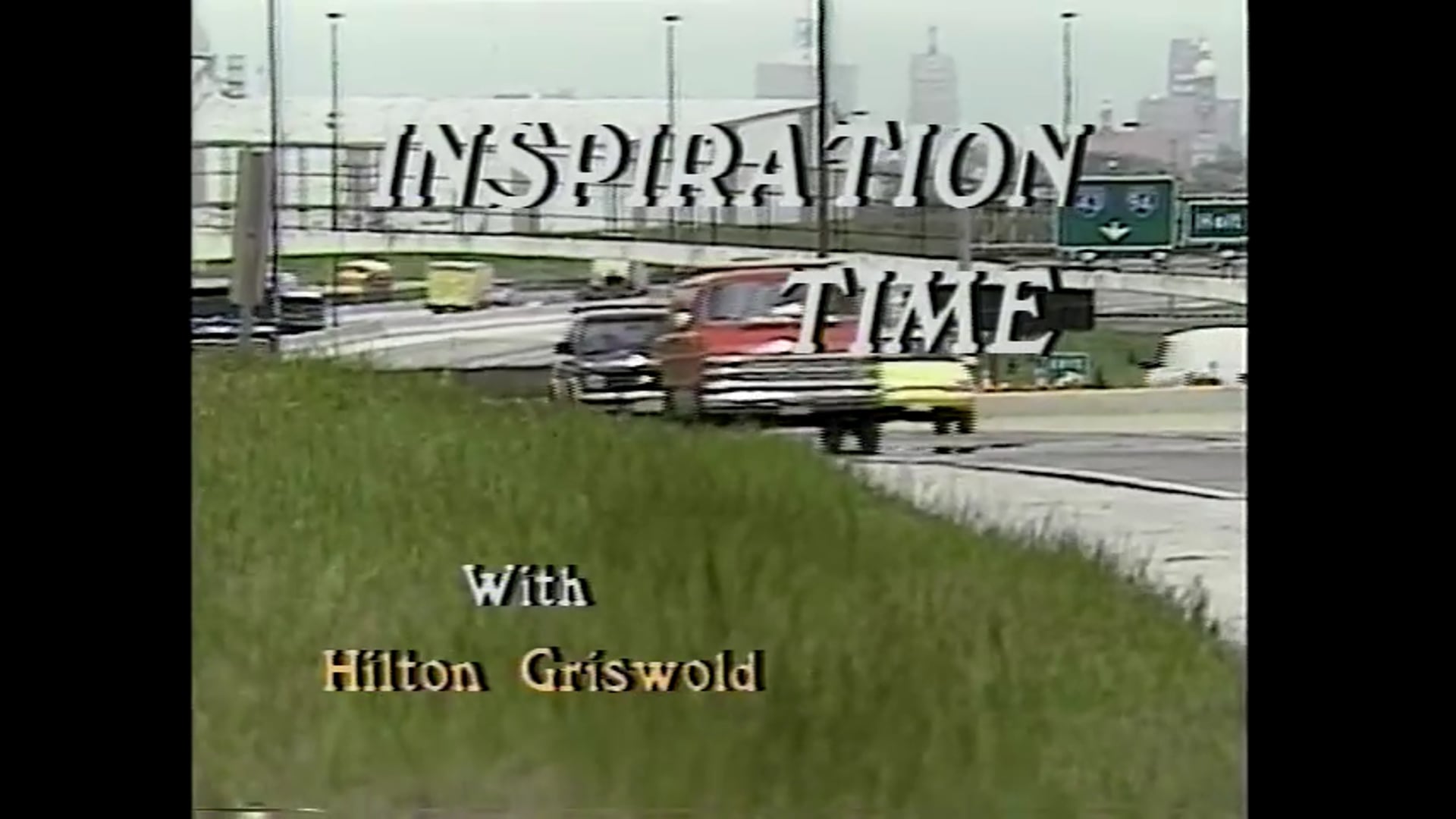 Inspiration Time with Hilton Griswold - Episode 35