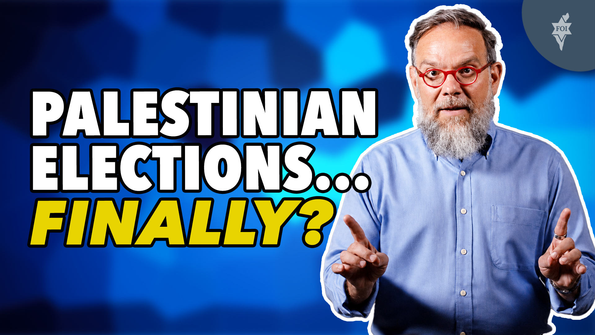 Palestinian Elections...Finally?