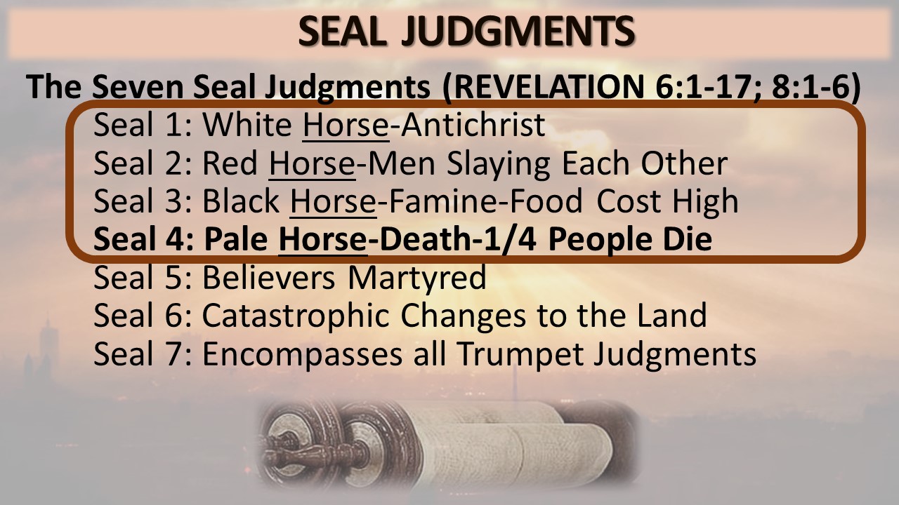 Seal 4: The Pale Horse - Death