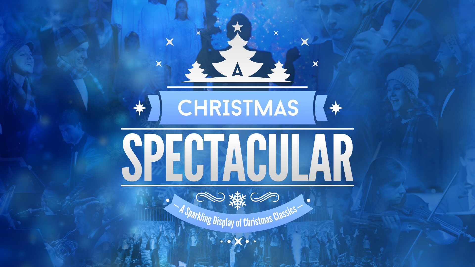 A Christmas Spectacular