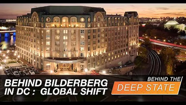 Behind Bilderberg In DC To Plot Globa...