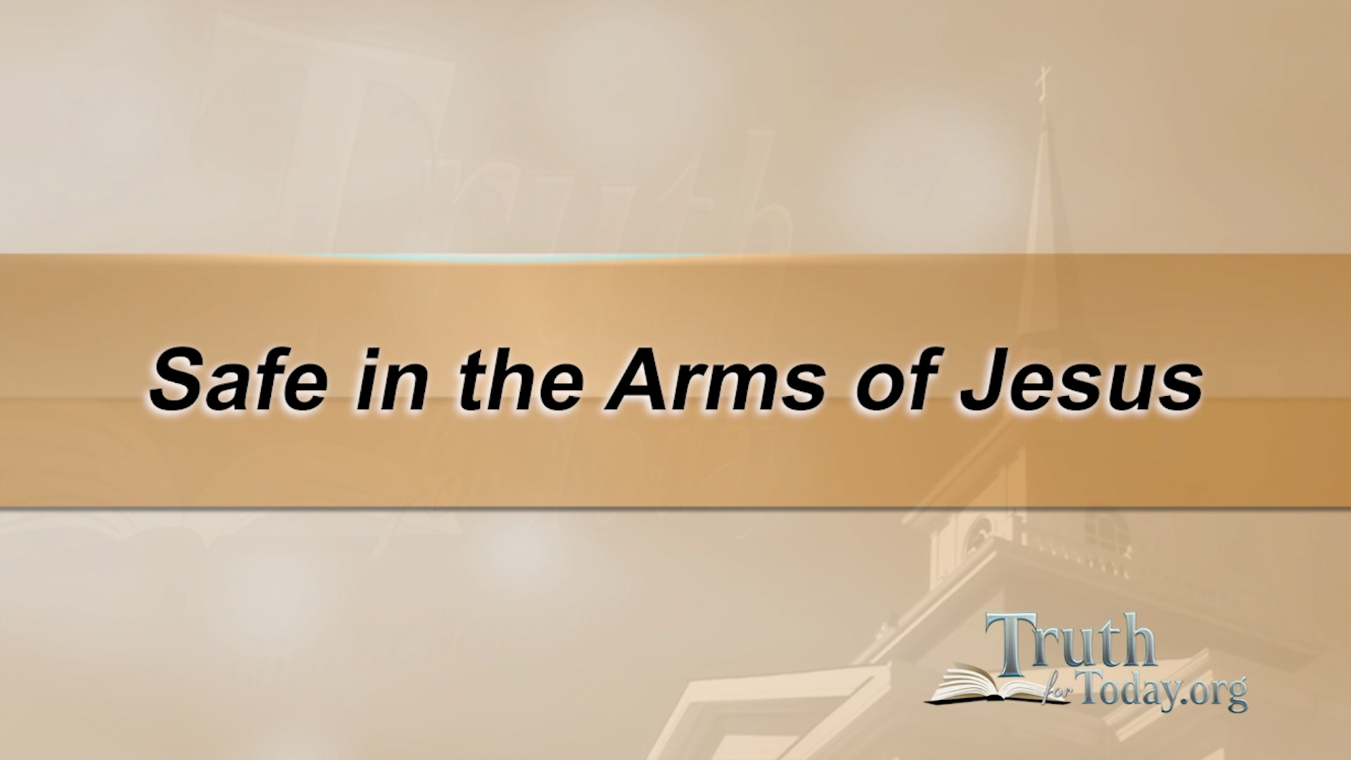 Safe In The Arms Of Jesus