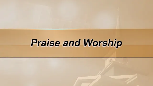 Praise And Worship