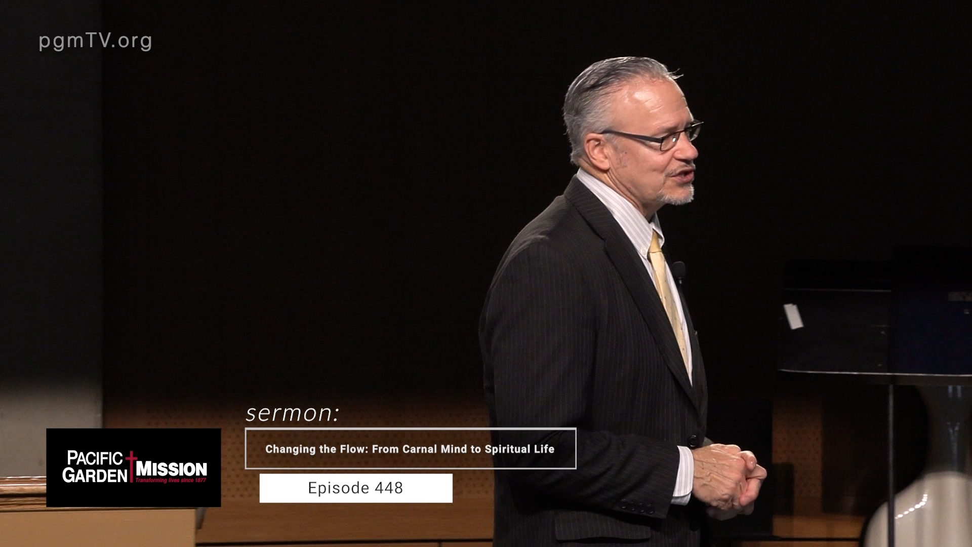 PGM TV - Changing The Flow: From Carnal Mind To Spiritual Life