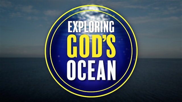 Exploring God's Ocean - Part 1